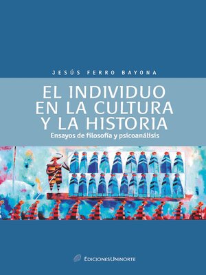 cover image of El individuo en la cultura y  la historia